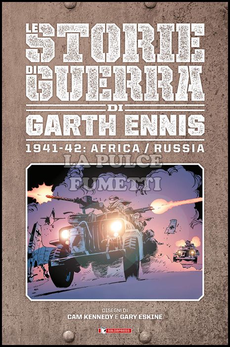 LE STORIE DI GUERRA DI GARTH ENNIS # 2 - 1941/1942: AFRICA/RUSSIA